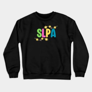 SLPA Speech Language Pathology Assistant Crewneck Sweatshirt